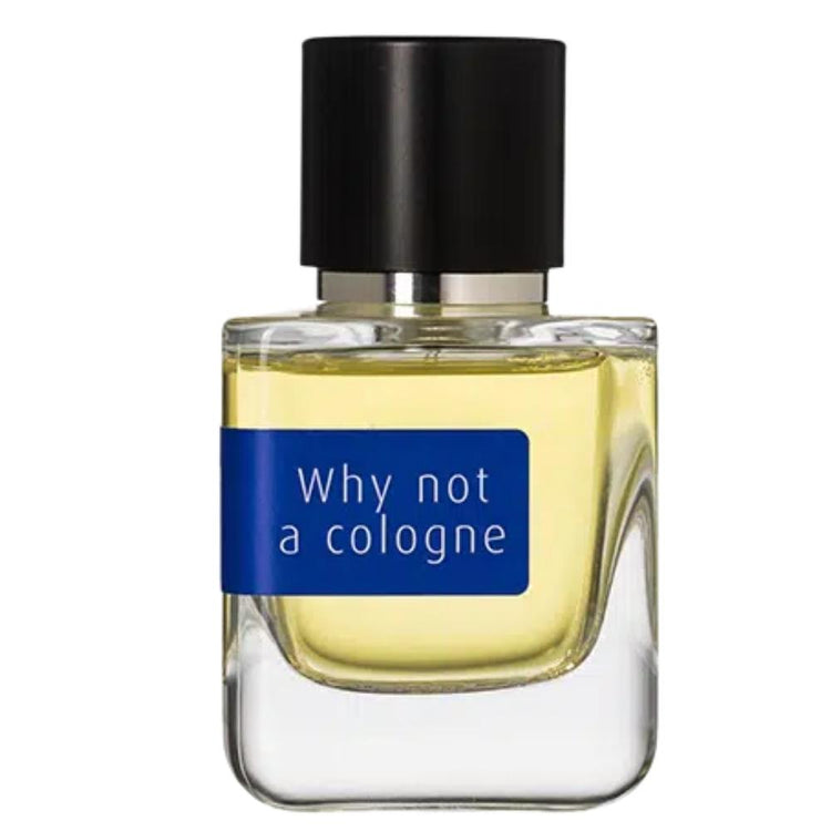 Why Not A Cologne